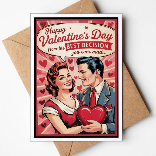 BEST DECISION VALENTINE CARD