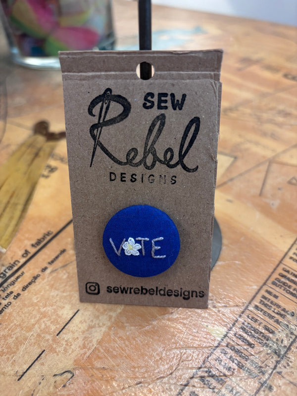SEW REBEL EMBROIDERED VOTE PINS